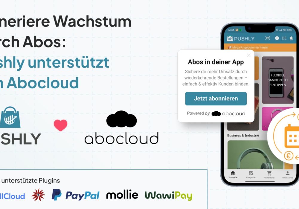 Abo-Commerce in JTL-Shop und Shopware: So ergänzt Pushly Abocloud & Mollie optimal